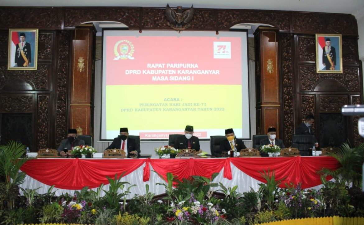 Rapat Paripurna Peringatan Hari Jadi Ke - 71 DPRD Kabupaten Karanganyar Tahun 2022
